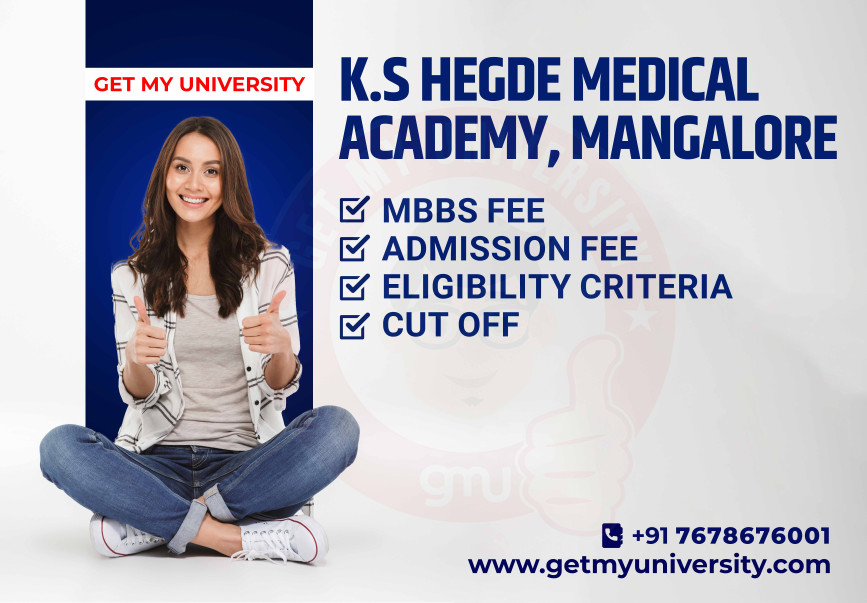K.S Hegde Medical Academy, Mangalore